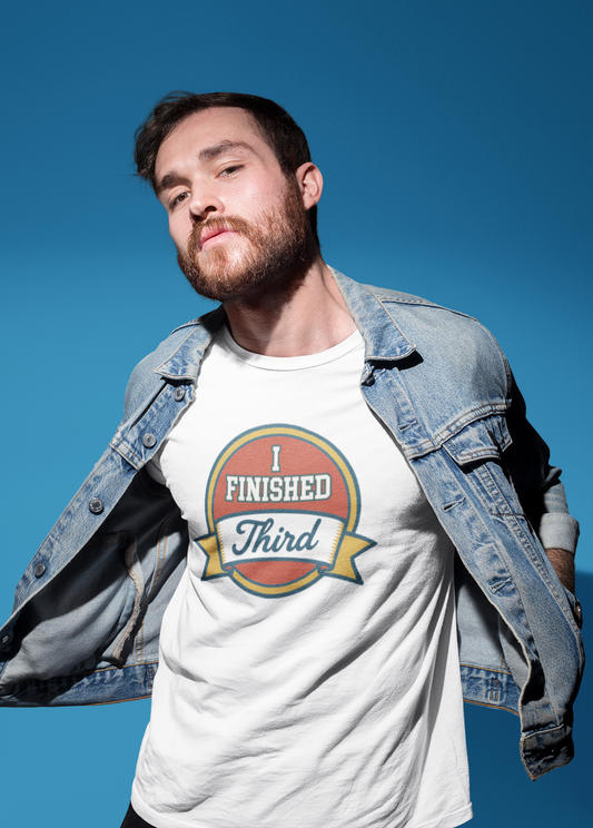 "I Finished Third" Tee | Effort Optional Hall of Fame Collection